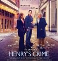 Το Σχέδιο του Χένρι – Henry’s Crime 2010
