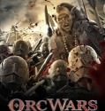 ORC WARS (2013)