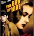 This Gun for Hire 1942