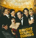Bright Young Things (2003)