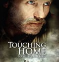 Touching Home (2008)