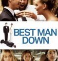 Best Man Down (2012)