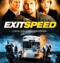 Exit Speed (2008)