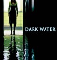 Dark Water (2005)
