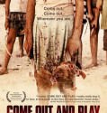 Come Out and Play (2012)
