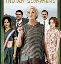 Indian Summers (2015-)