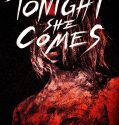 Tonight She Comes (2016)