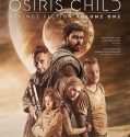 The Osiris Child: Science Fiction Volume One (2017)