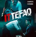 Ittefaq (2017)