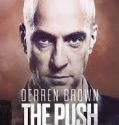 Derren Brown: The Push (2018)