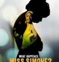 What Happened, Miss Simone? (2015)