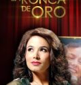 La ronca de oro (2014– )