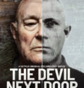 The Devil Next Door (2019-)