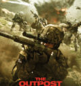 THE OUTPOST (2020)