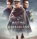 WAITING FOR THE BARBARIANS (2019)
