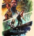 THE WATER MAN (2020)