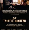 THE TRUFFLE HUNTERS (2020)