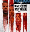 AMERICAN REFUGEE (2021)