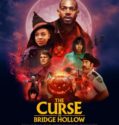 The Curse of Bridge Hollow (2022)